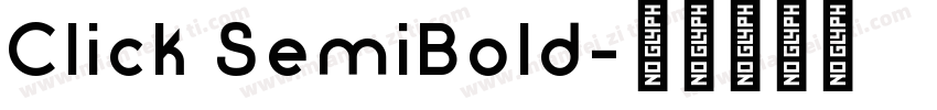 Click SemiBold字体转换